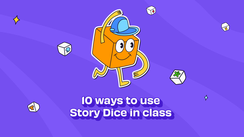 10 Ways to Use Story Dice in Class