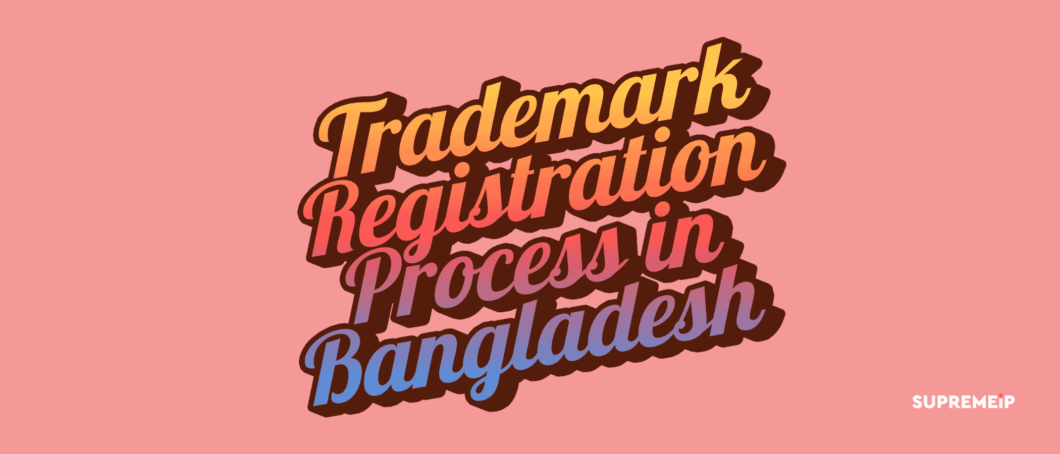 Trademark Registration Process in Bangladesh