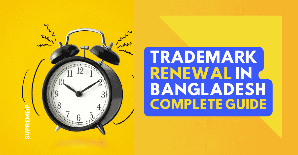 Trademark Renewal in Bangladesh – Complete Guide