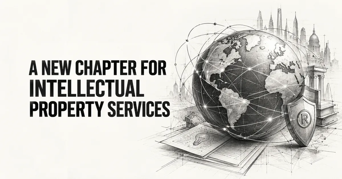 A New Chapter for Intellectual Property Services