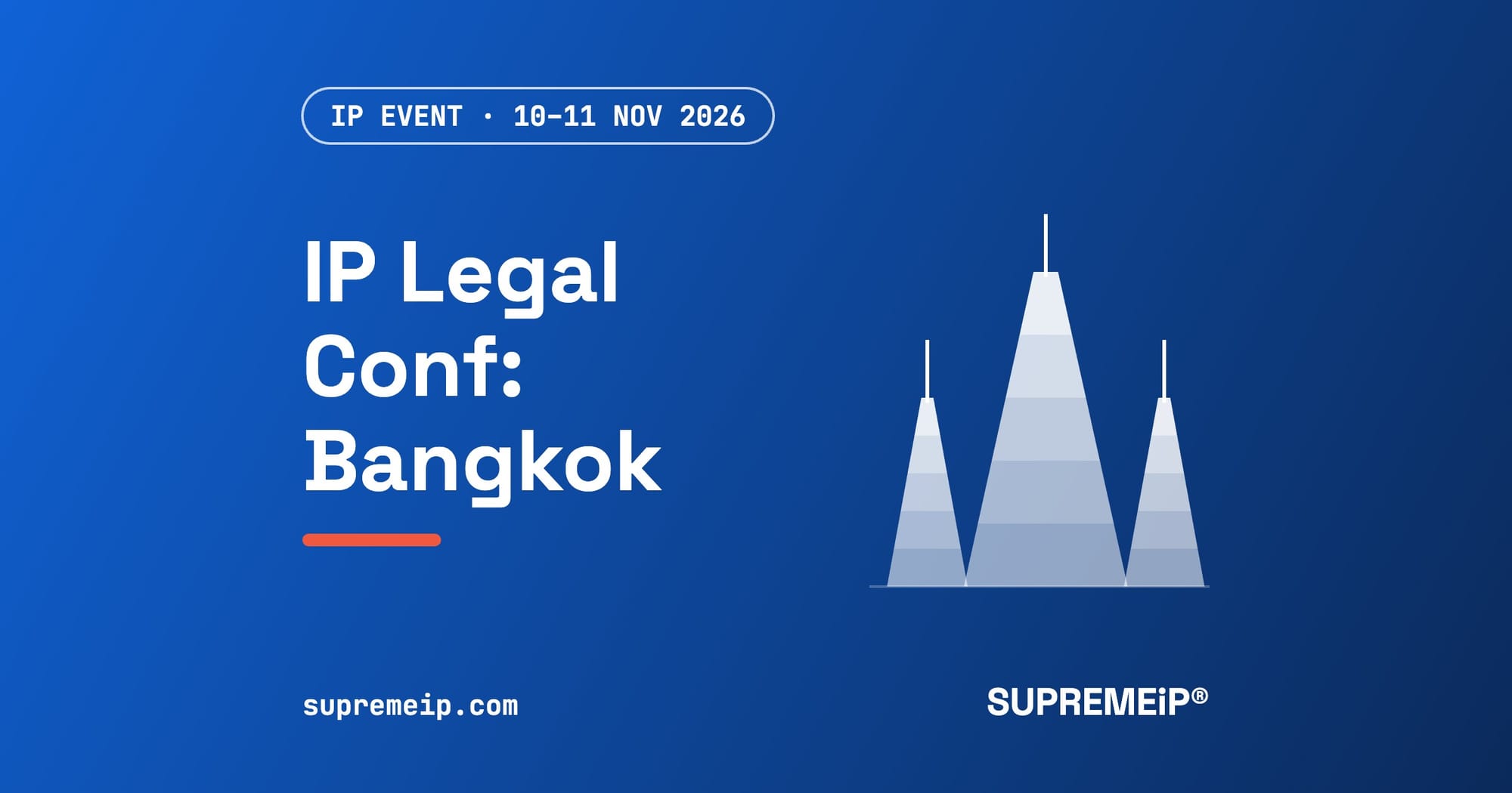 10th International IP Legal Conference Thailand 2026: 10 to 11 November 2026, Bangkok
