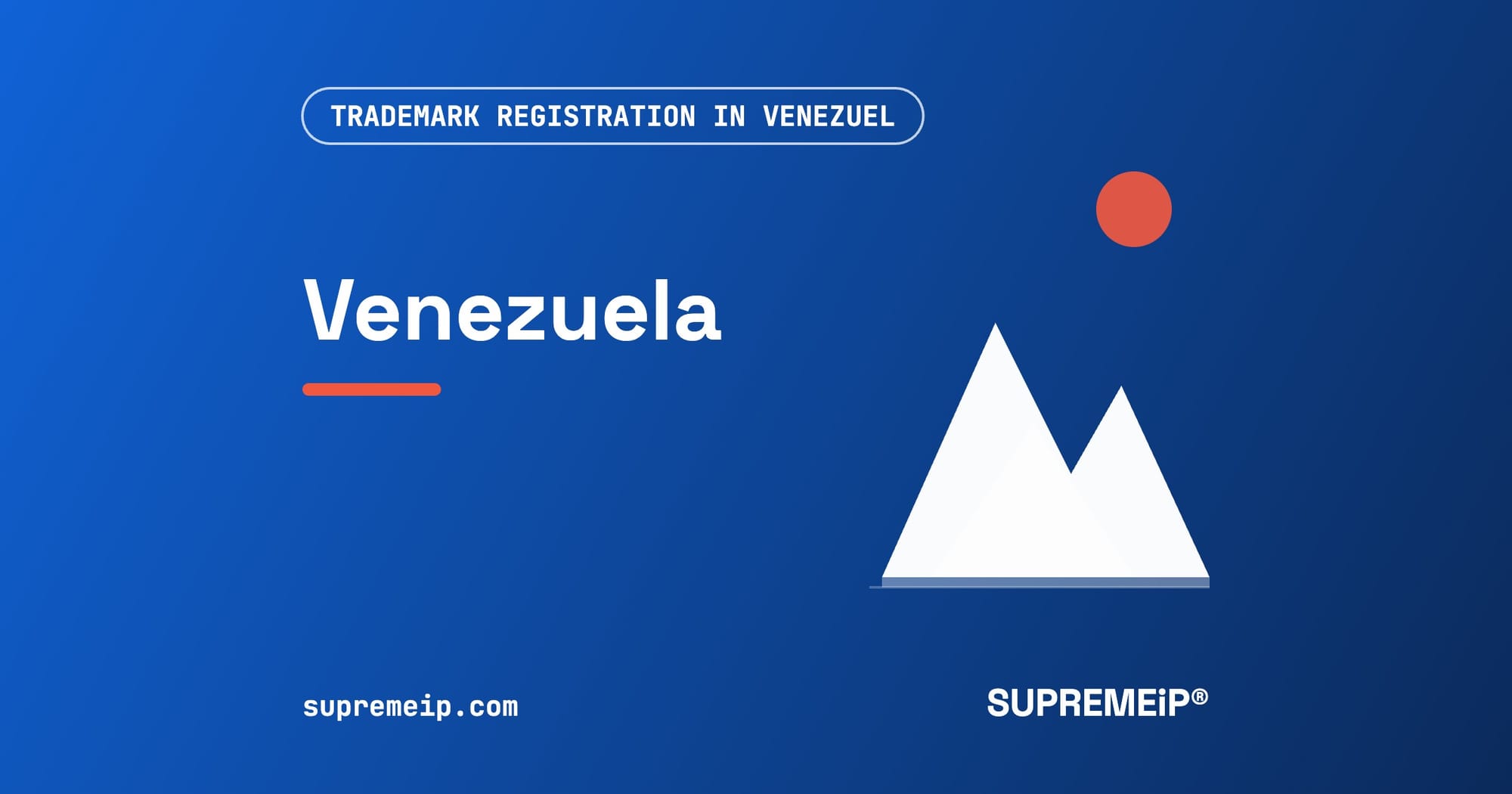 Trademark Registration in Venezuela: Process, Fees, Renewal and Deadlines