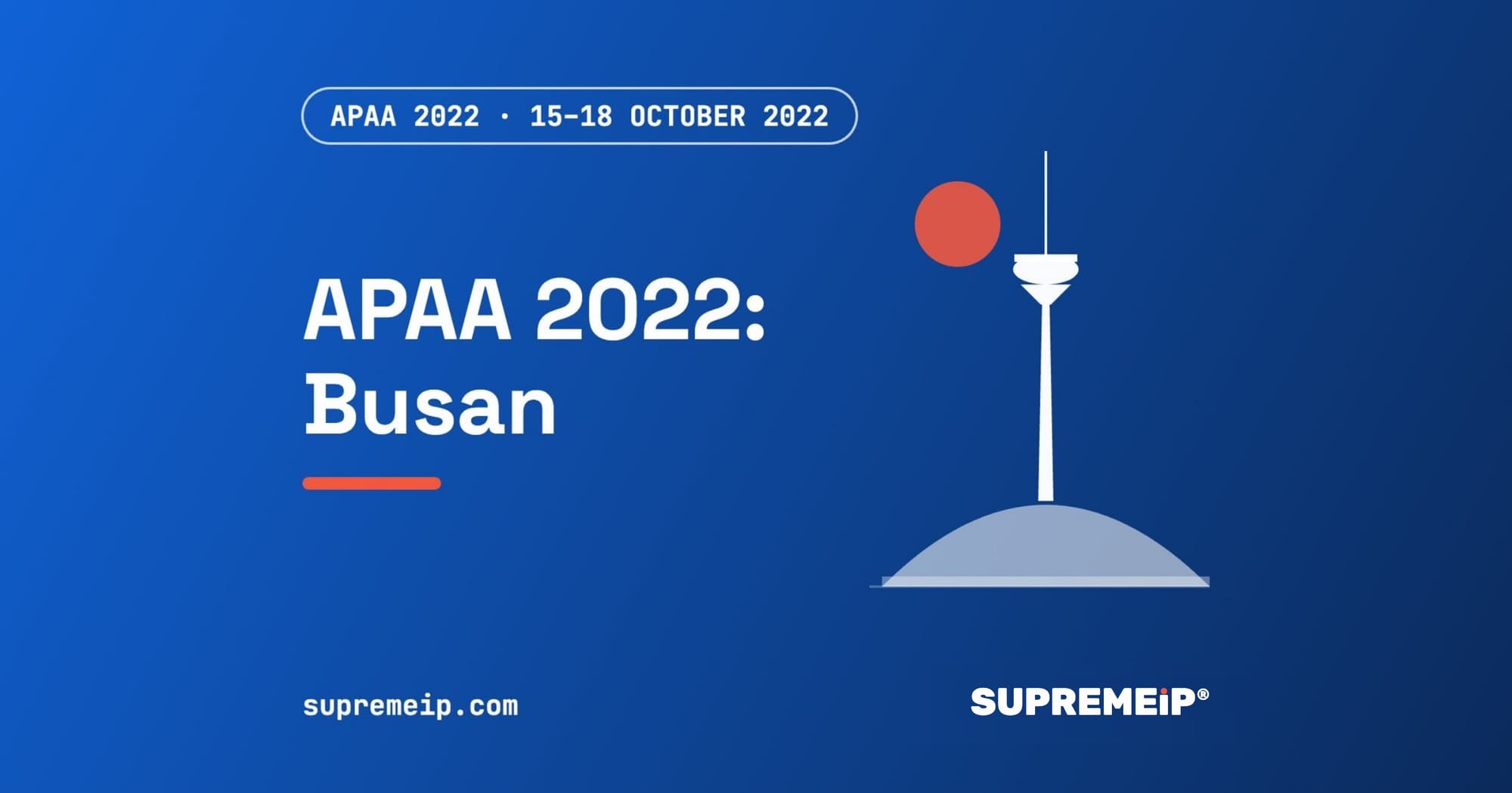 APAA 73rd Council Meeting 2022 in Busan, South Korea, SUPREMEiP® event banner