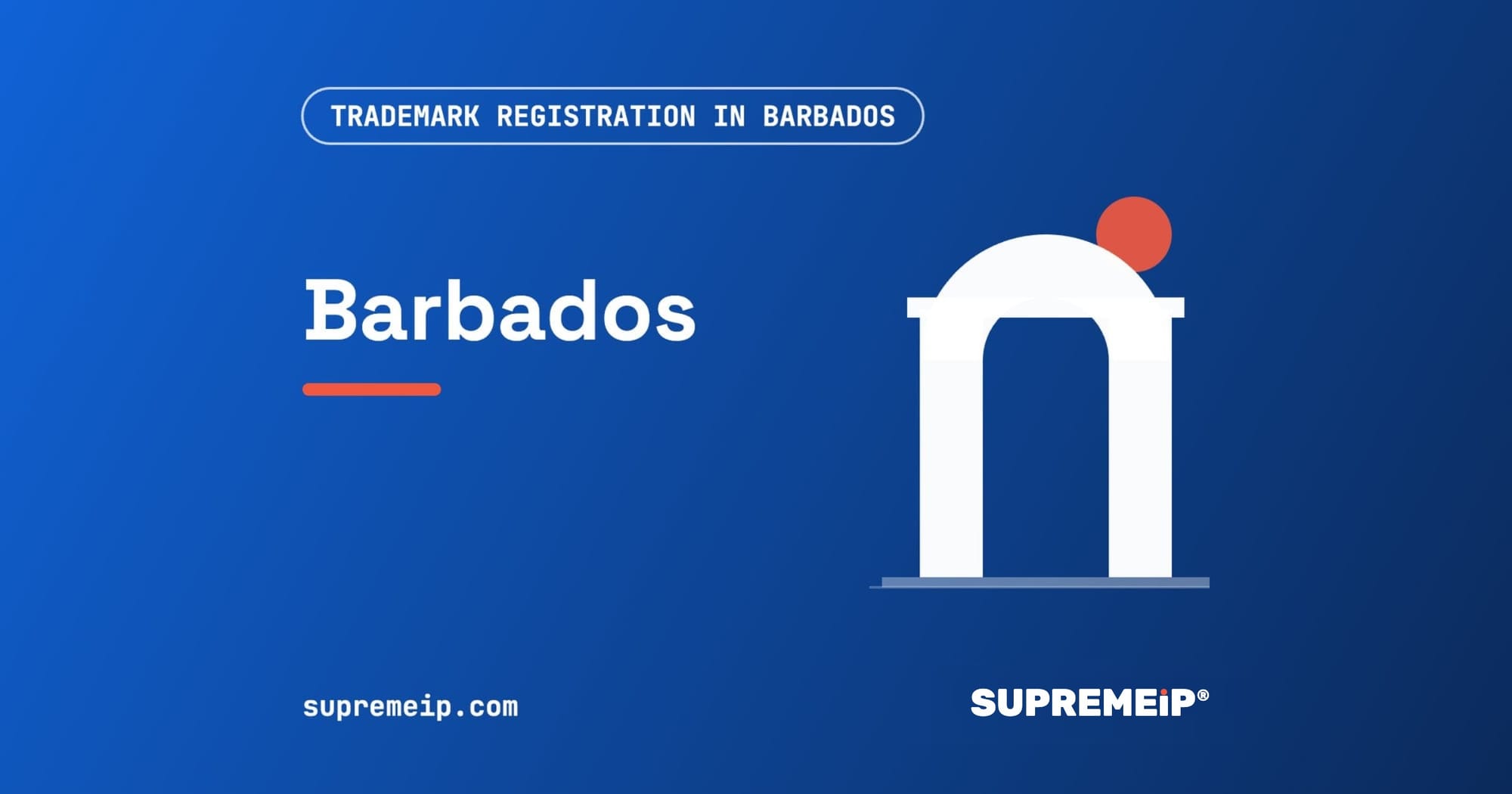 Stone arch under a red sun, banner for the Barbados trademark guide by SUPREMEiP®