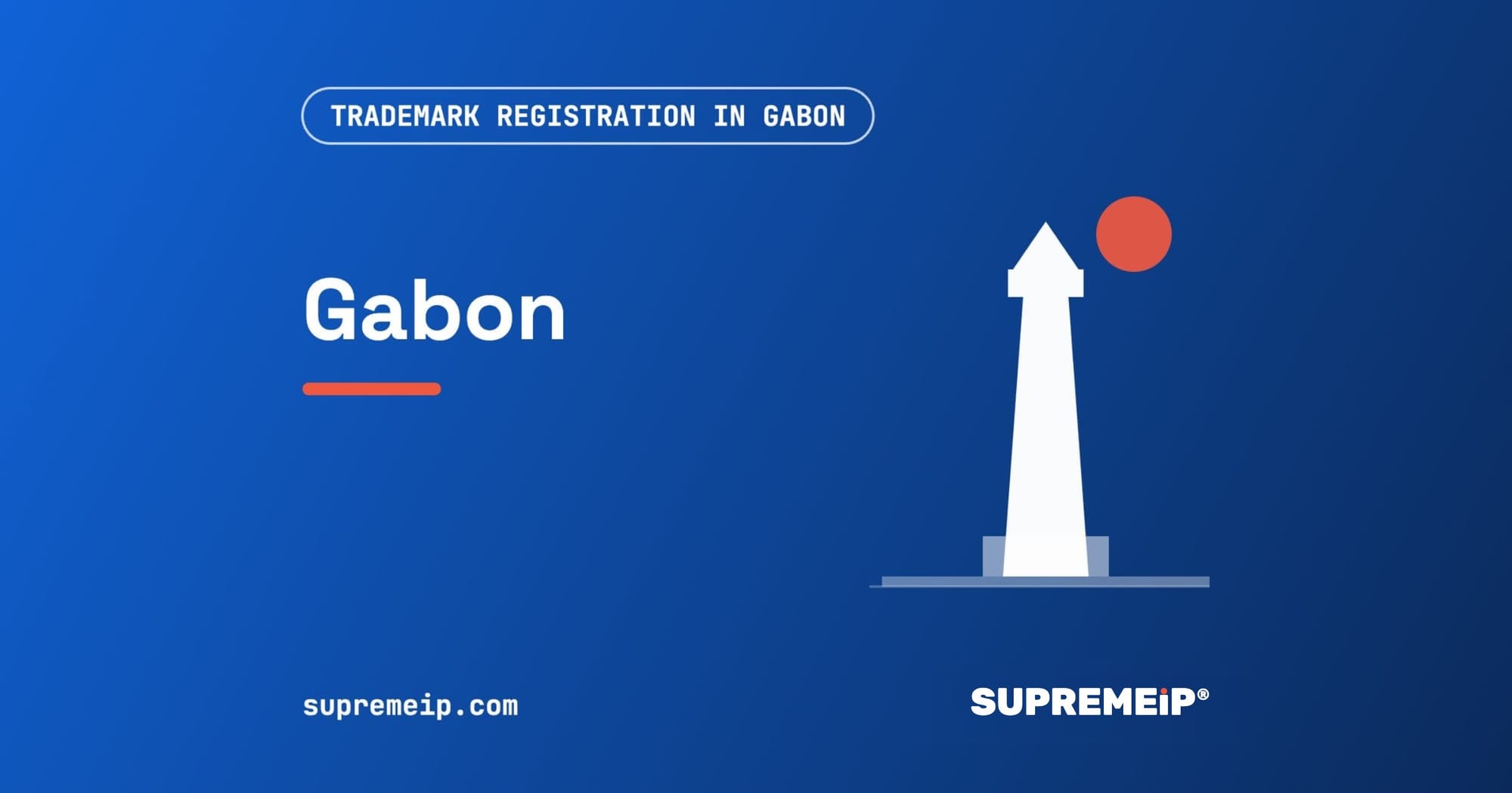 Landmark silhouette under a red sun, banner for the Gabon trademark guide by SUPREMEiP®