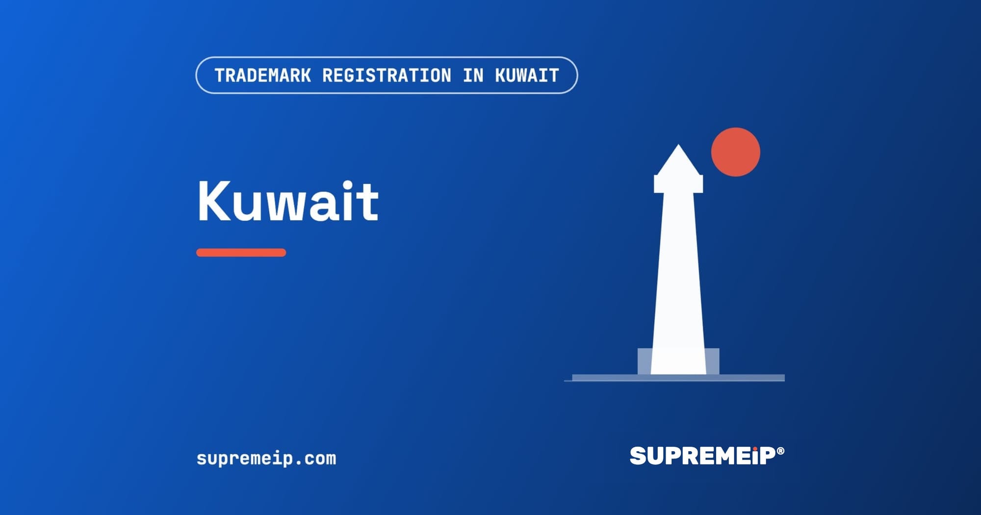 Trademark Registration in Kuwait: Process, Fees, Renewal and Deadlines
