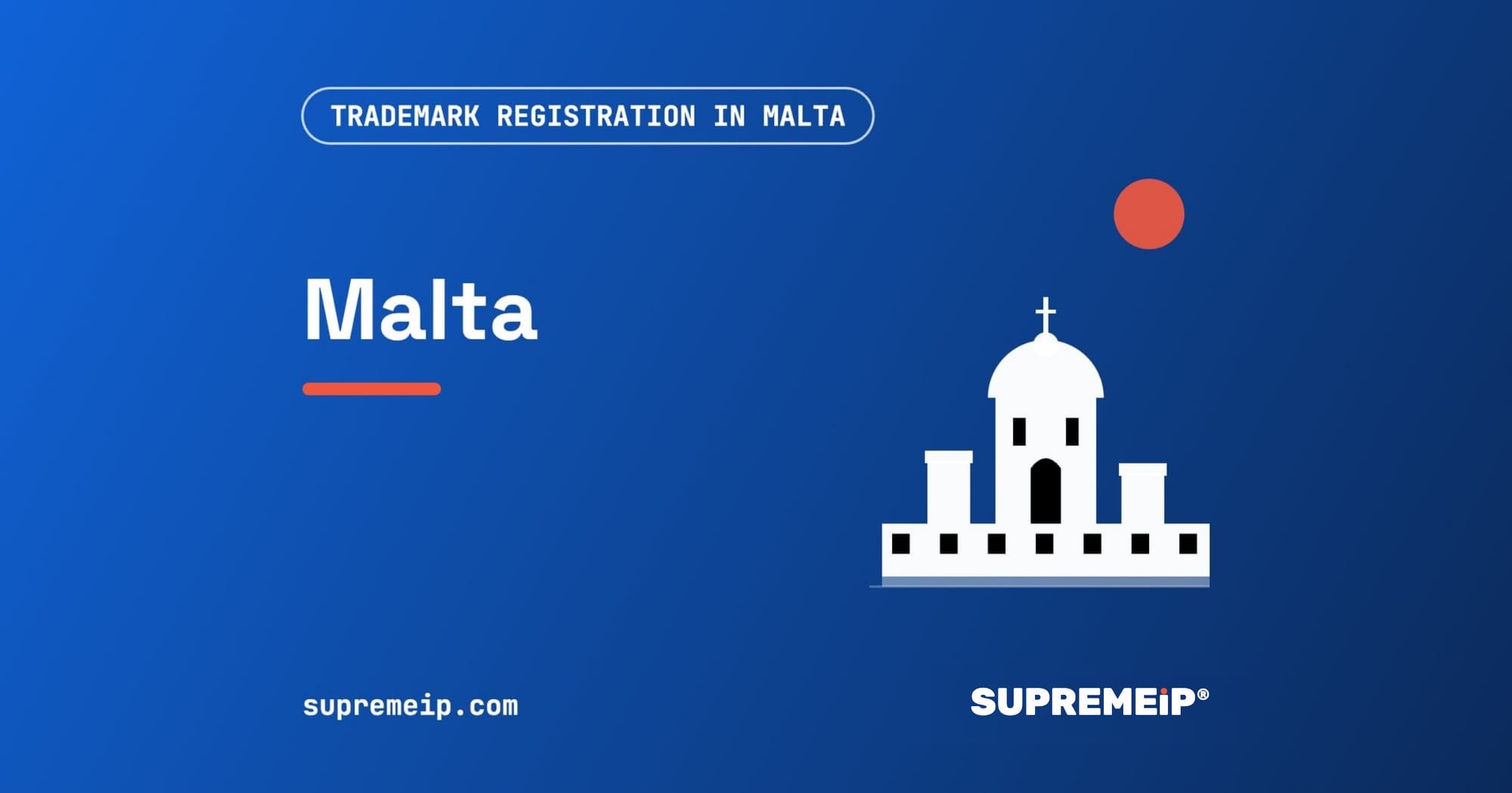Valletta church dome and bastions beside a red sun, banner for the Malta trademark guide by SUPREMEiP®