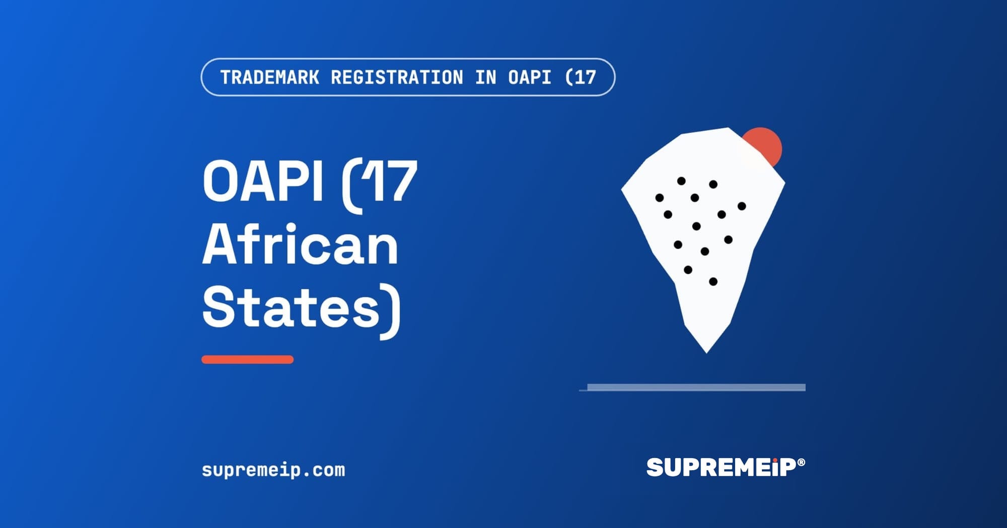 Outline of Africa with a red sun, banner for the OAPI 17-state trademark guide by SUPREMEiP®