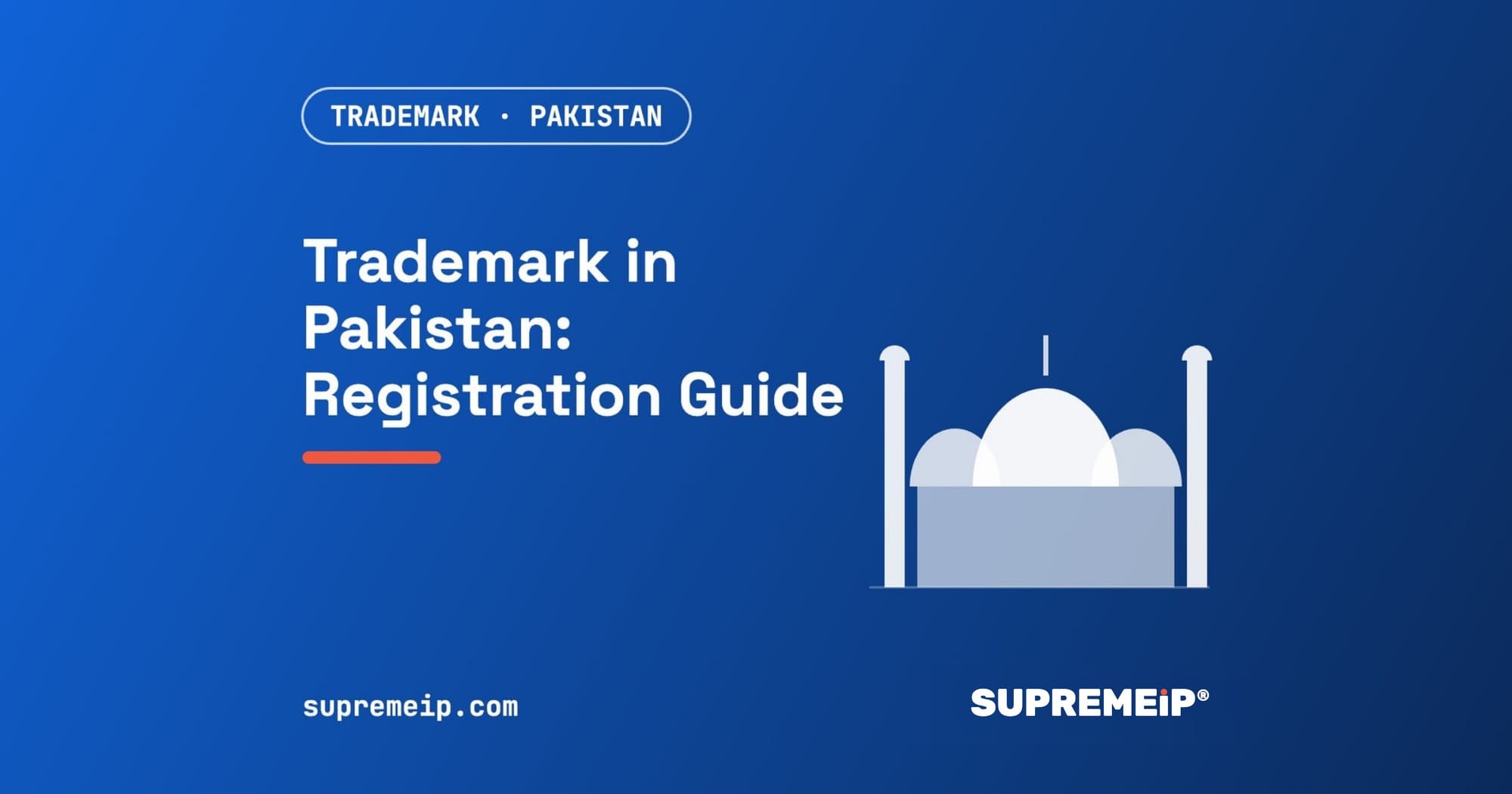 Trademark registration in Pakistan guide by SUPREMEiP®