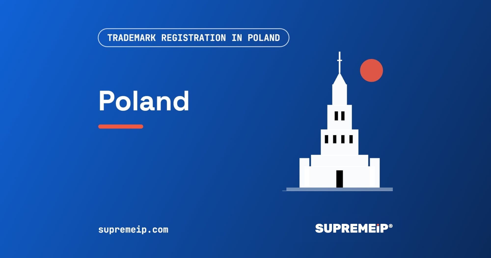 Palace of Culture in Warsaw beside a red sun, banner for the Poland trademark guide by SUPREMEiP®