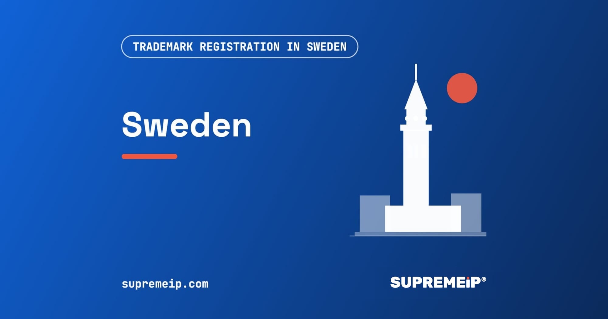 Stockholm City Hall tower with three crowns beside a red sun, banner for the Sweden trademark guide by SUPREMEiP®