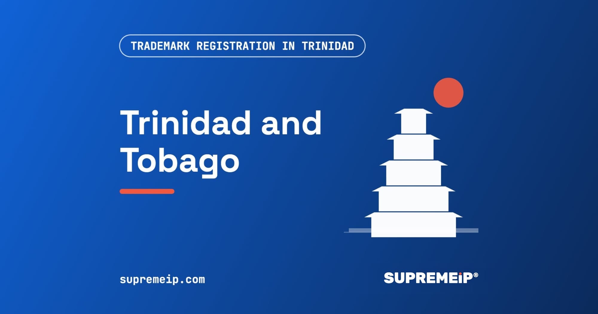 Stepped tower under a red sun, banner for the Trinidad and Tobago trademark guide by SUPREMEiP®