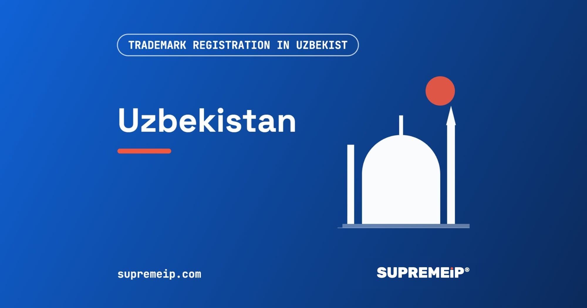 Trademark Registration in Uzbekistan: Process, Fees, Renewal and Deadlines