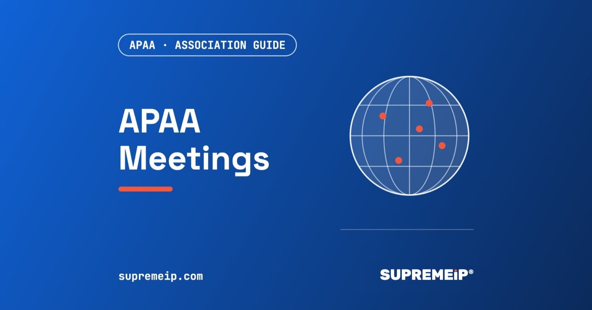 Asian Patent Attorneys Association (APAA): Meetings, Dates and How to Join