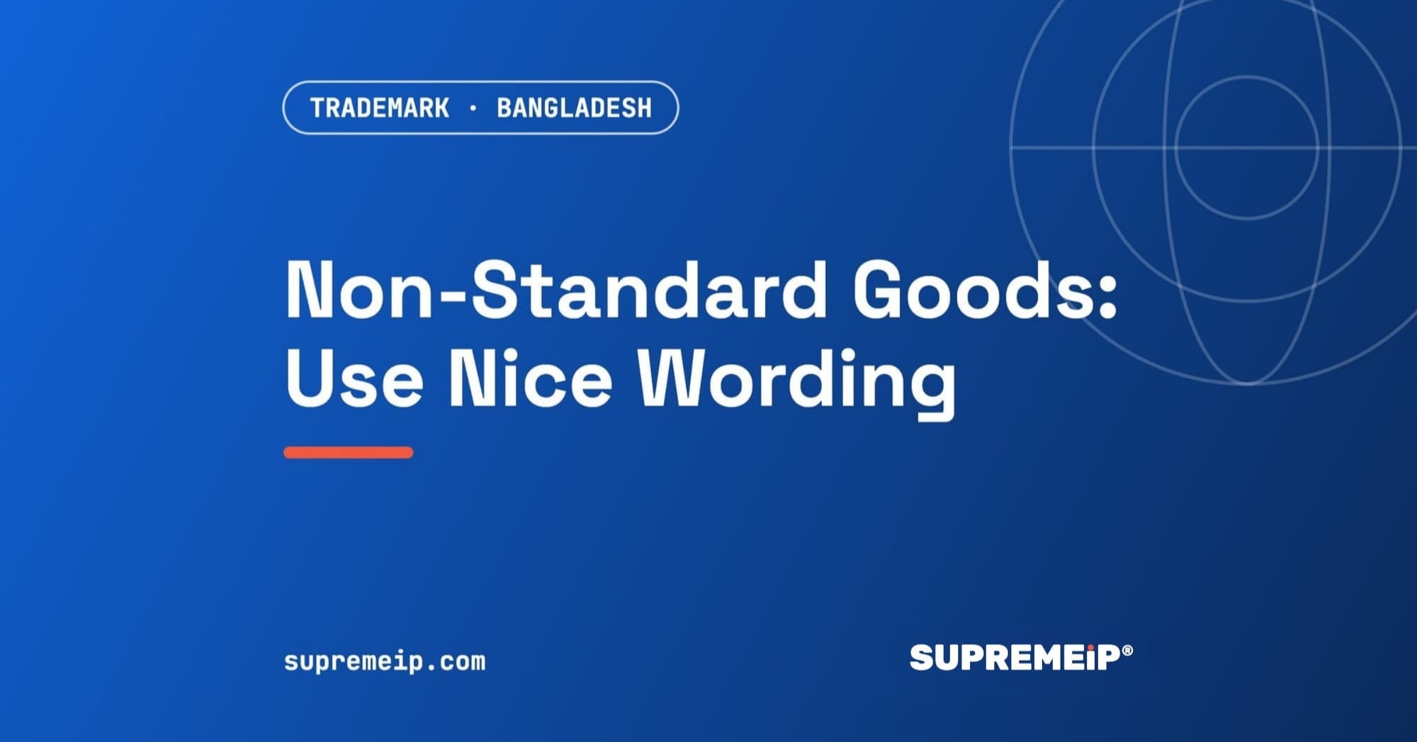 Non-Standard Goods in Bangladesh Trademark Filing: Use Nice Classification