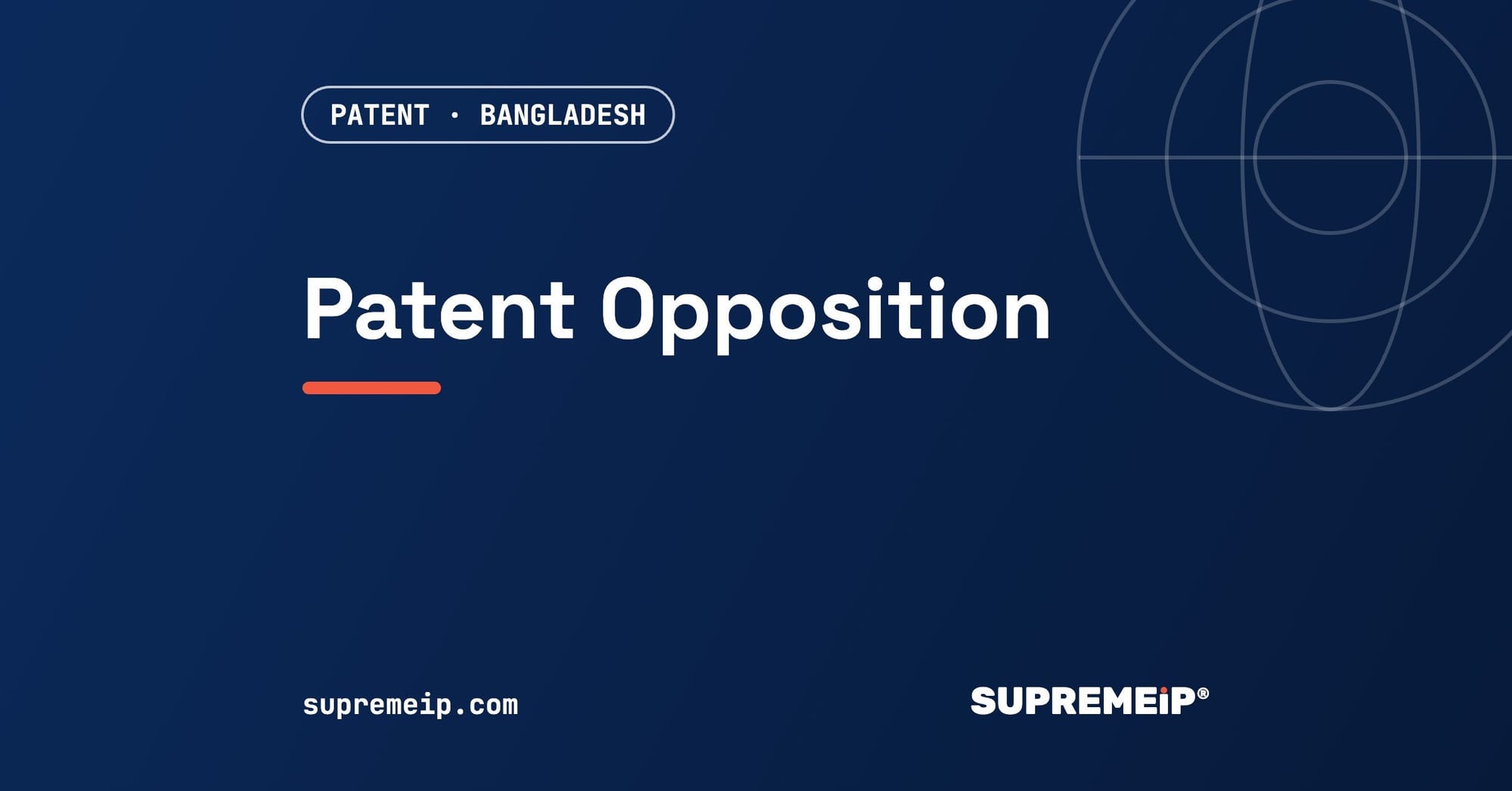 Patent Opposition in Bangladesh: Before and After Grant