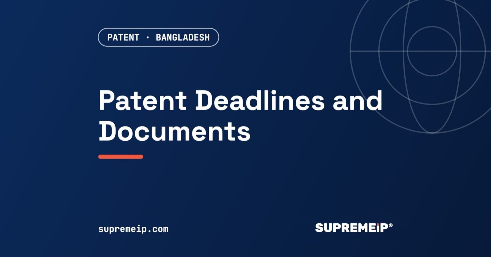 Patent Registration in Bangladesh: Deadlines and Documents