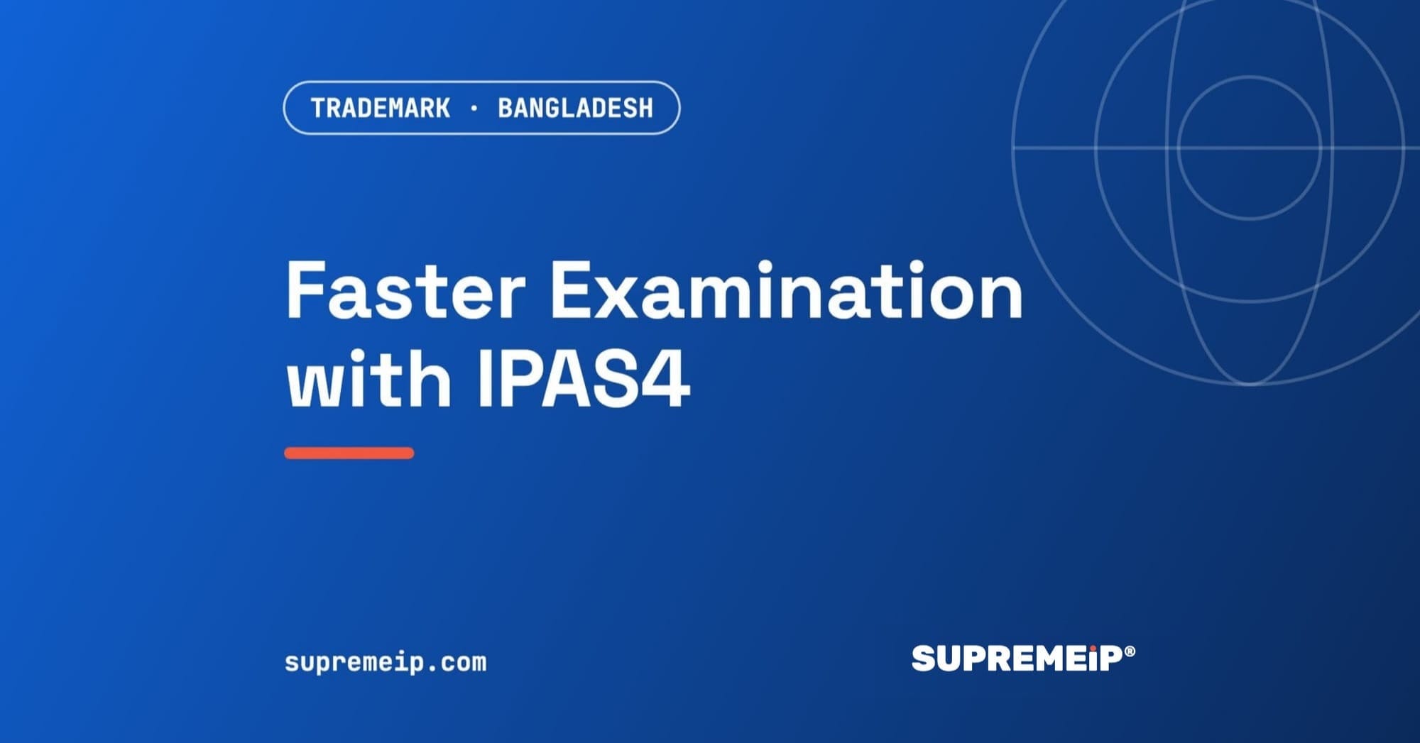 Faster Trademark Examination in Bangladesh: The IPAS4 Upgrade