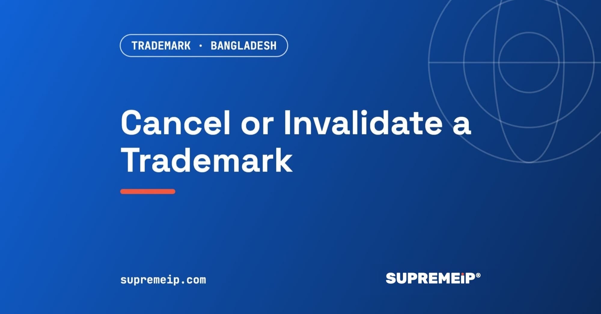 How to Cancel or Invalidate a Trademark in Bangladesh
