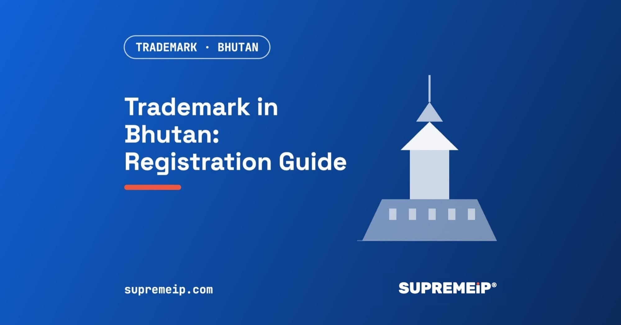 Trademark Registration in Bhutan: Process, Fees, Renewal and Deadlines
