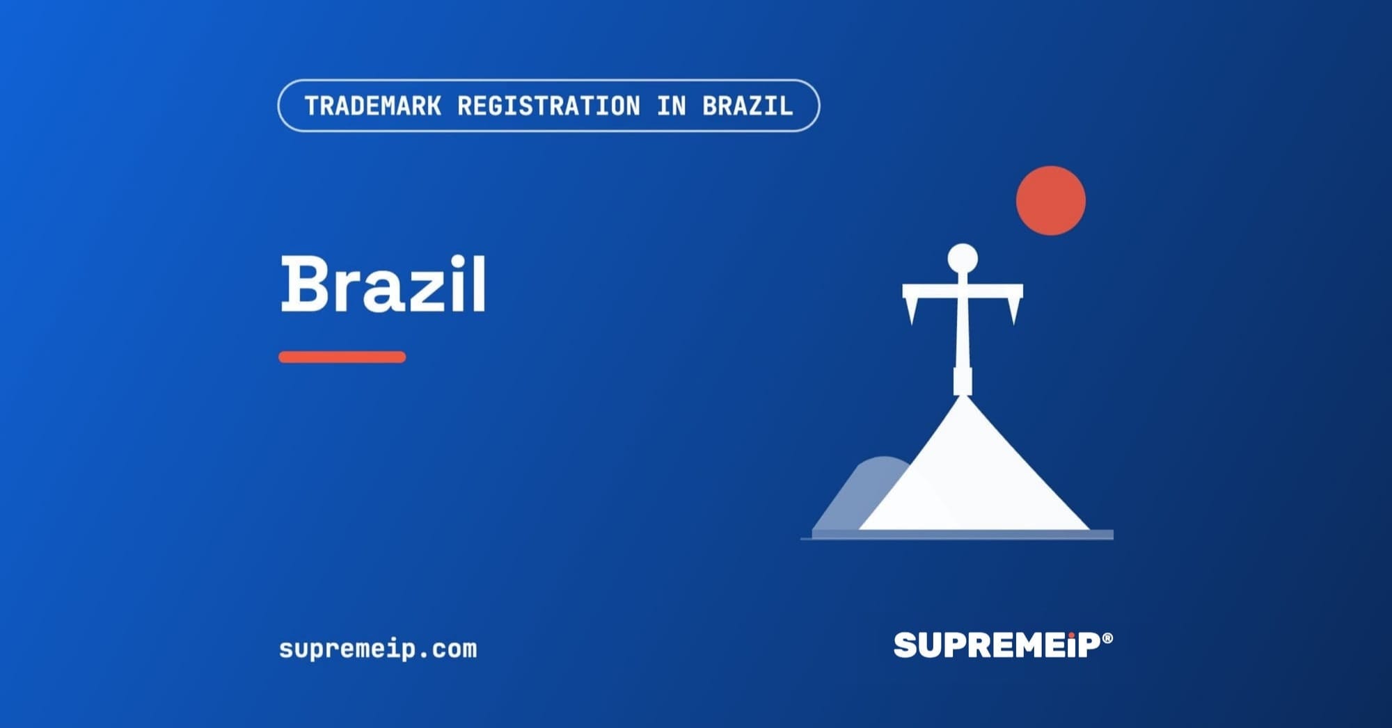 Trademark Registration in Brazil: Process, Fees, Renewal and Deadlines