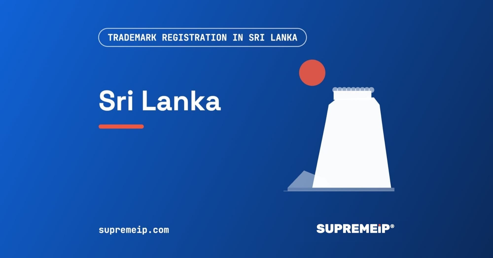 Trademark Registration in Sri Lanka: Process, Fees, Renewal and Deadlines