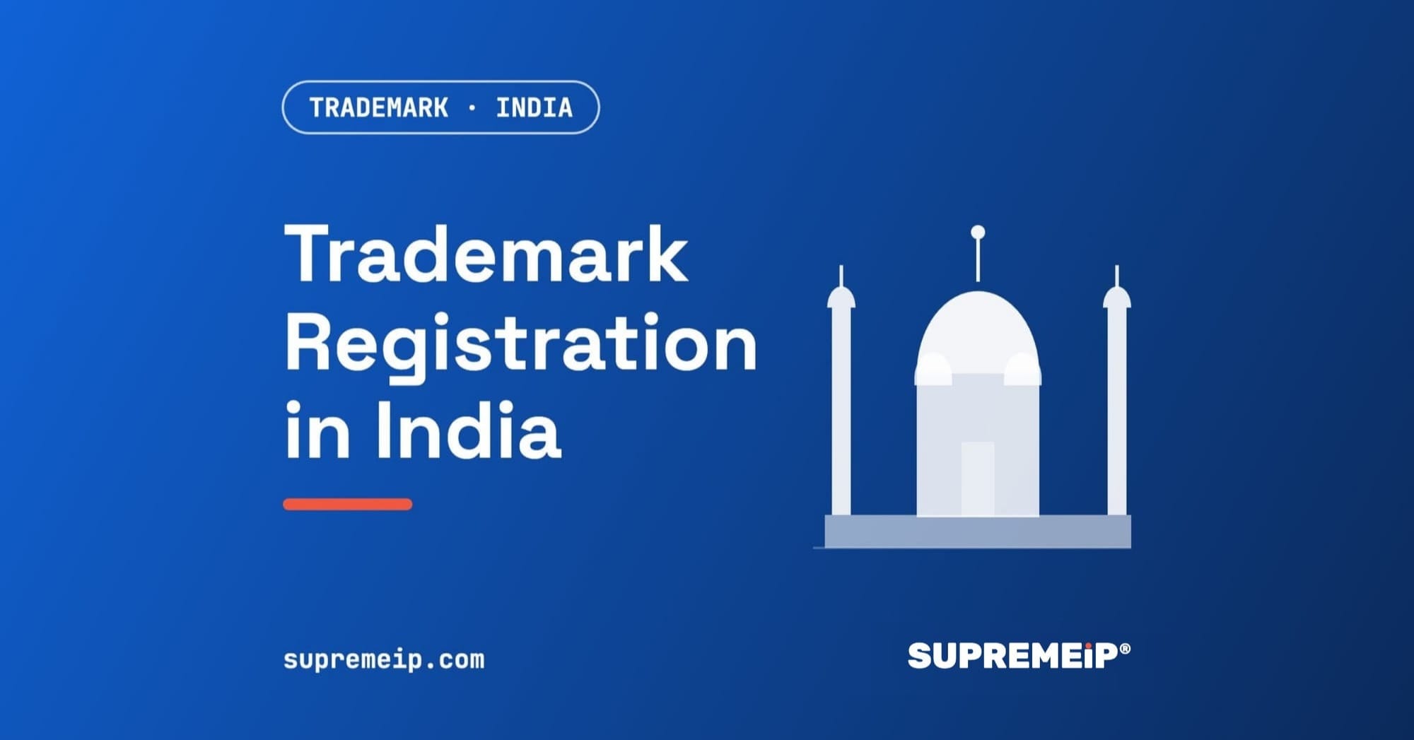 Trademark Registration in India: Process, Documents and Timeline