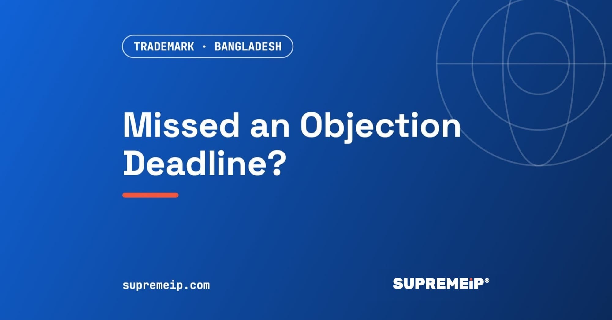 What Happens If You Miss the Trademark Objection Deadline?