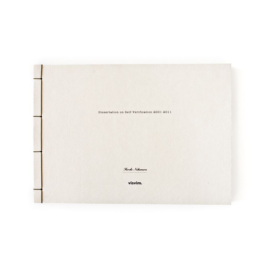 Dissertation on Self-Verification: 2001-2011