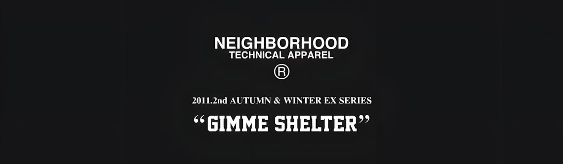 Wide panoramic lookbook banner for NEIGHBORHOOD's Fall/Winter 2011 "Gimme Shelter" collection