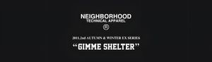Neighborhood 2011 Fall/Winter "Gimme Shelter" Collection