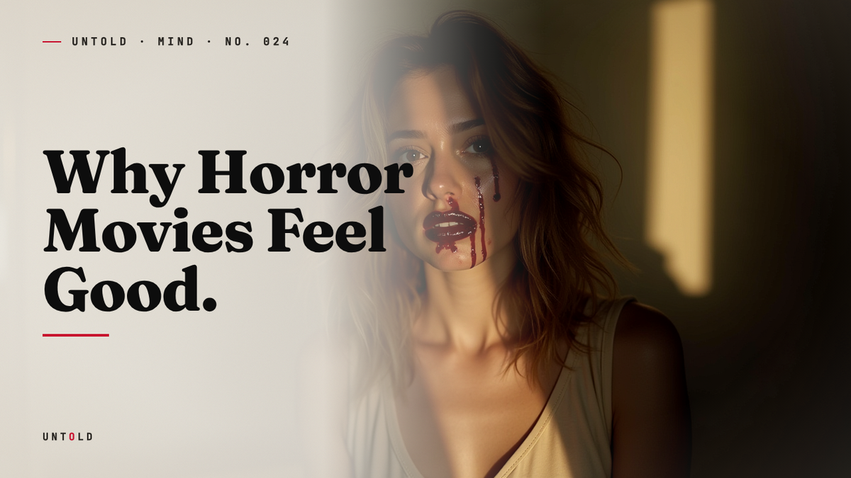 The Pleasure of the Safe Scream