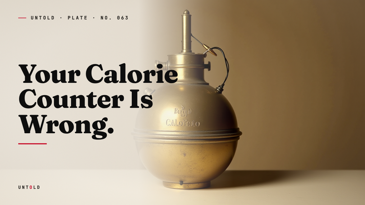 The Fire's Number: How the Calorie Learned to Lie