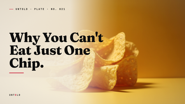 Engineered to Be Irresistible: Inside the Science of the Potato Chip