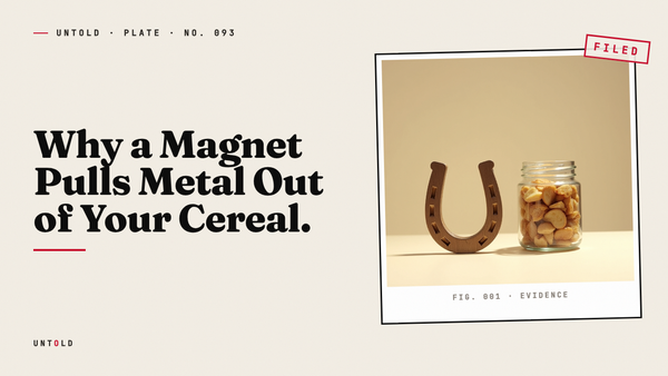 The Iron Filings in Your Breakfast