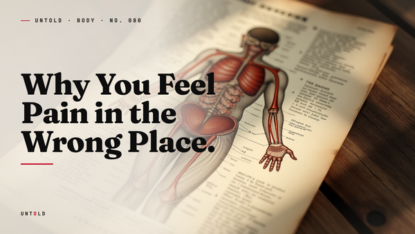 The Body's Lie About Where It Hurts