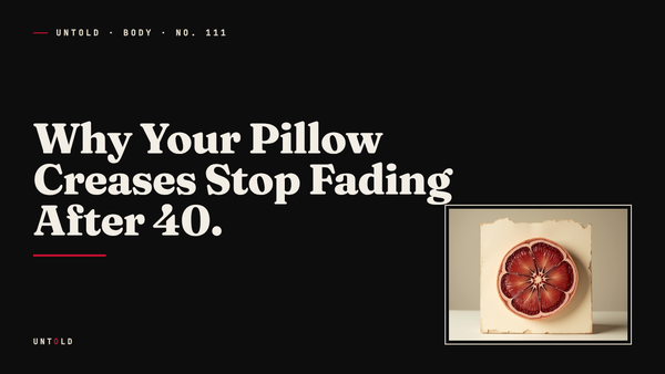 The Wrinkles You Sleep Into