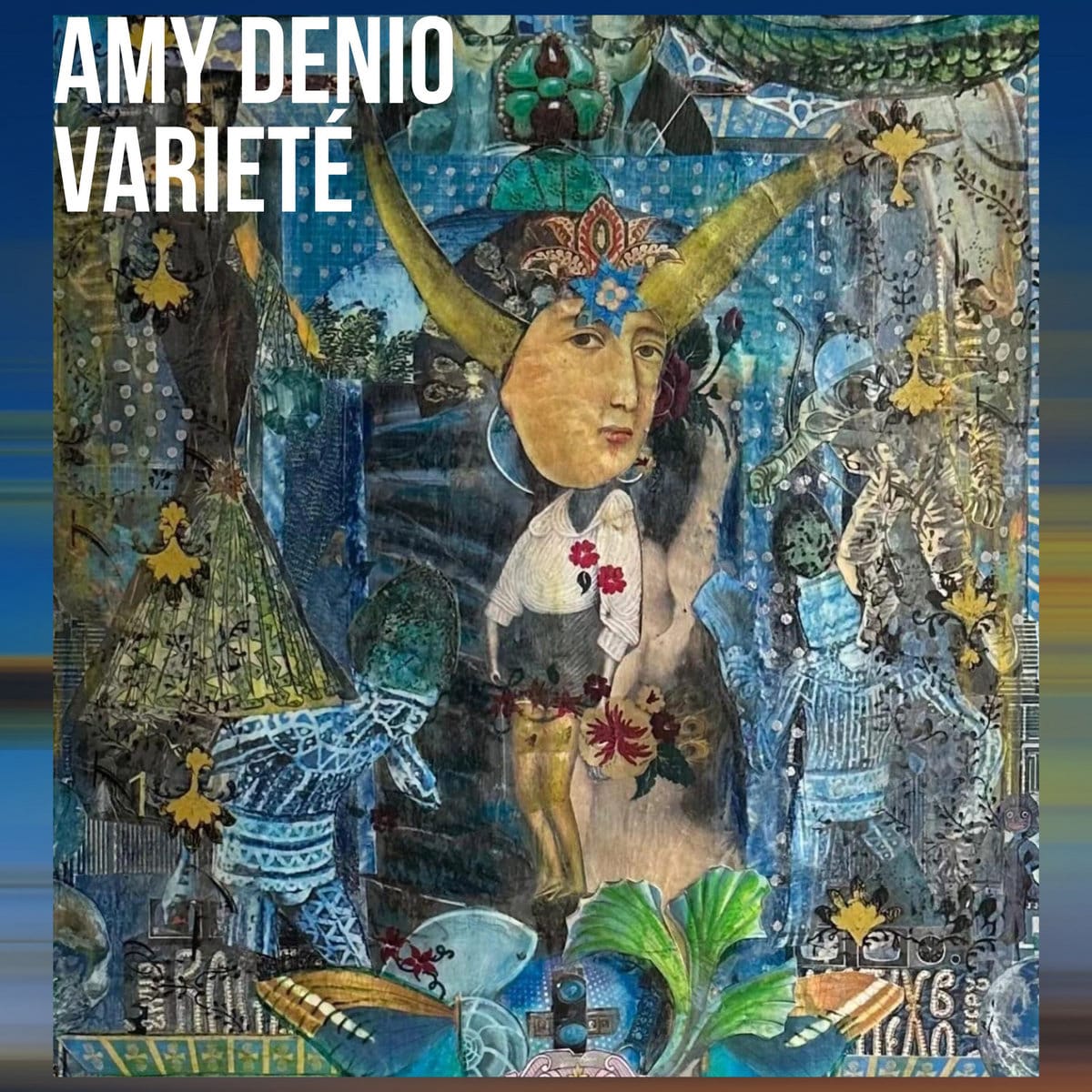 Amy Denio: Varieté