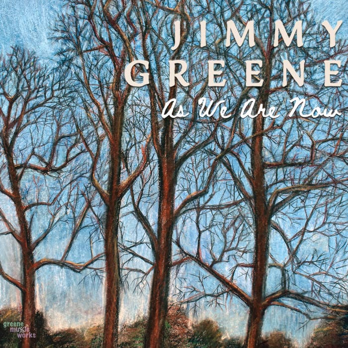 Jimmy Greene: As We Are Now