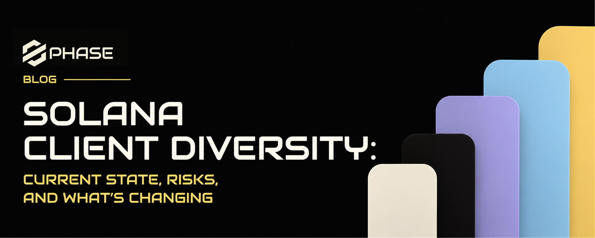 Solana Client Diversity: Current State, Risks, and What's Changing