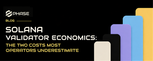 Solana Validator Economics: The Two Costs Most Operators Underestimate