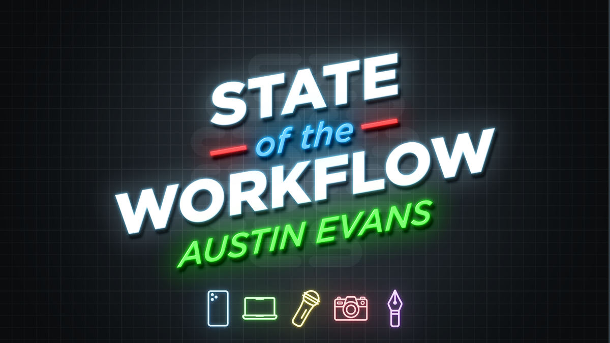 State of the Workflow
