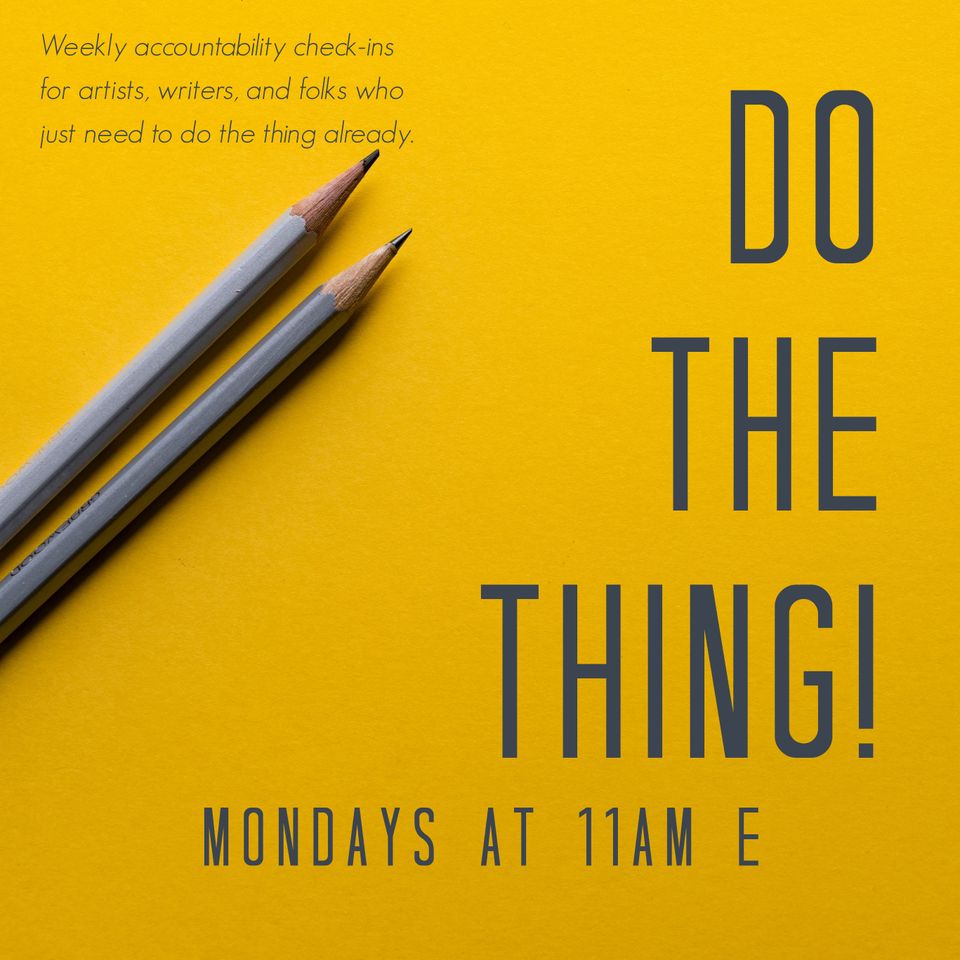 Do The Thing - Today at 11am E