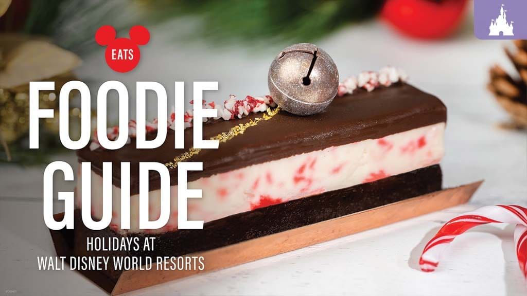 Resorts at Walt Disney World Holiday Foodie Guide 2025