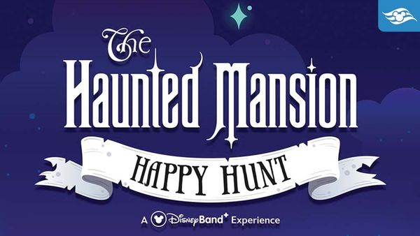 ‘The Haunted Mansion Happy Hunt’ Now Available on the Disney Treasure and Coming Soon to the Disney Destiny