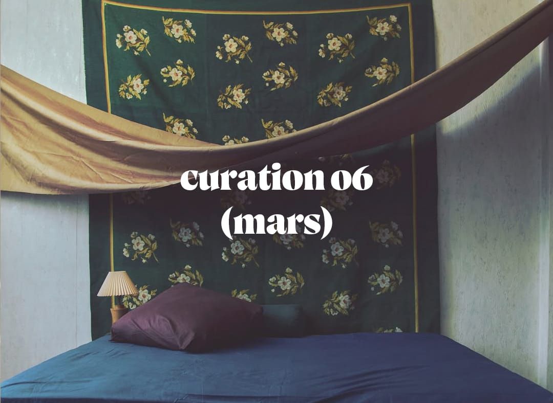 Curation mensuelle #6