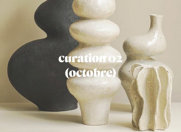 Curation mensuelle #2