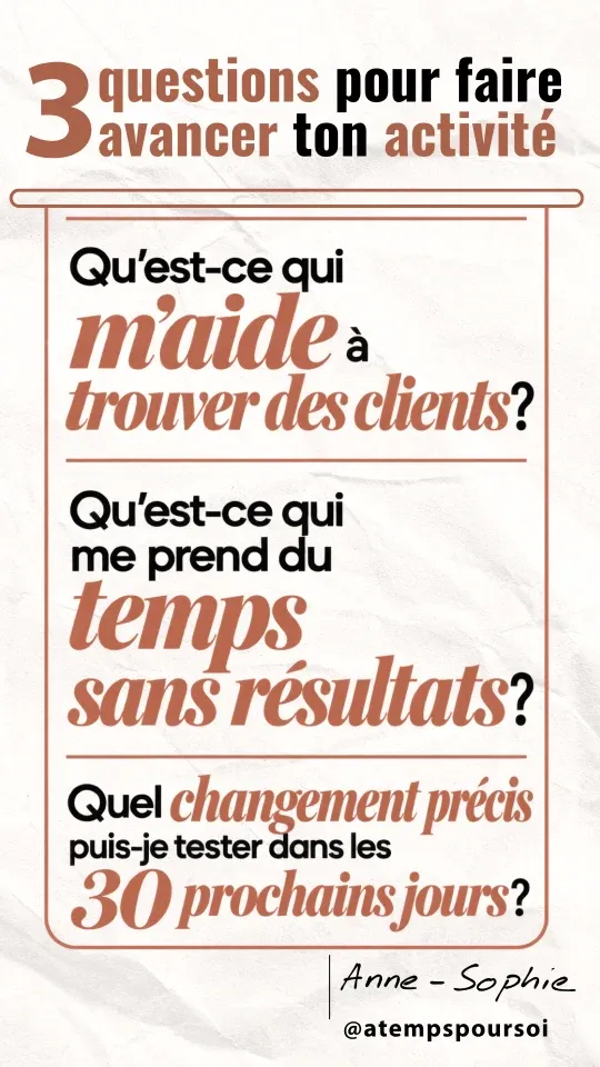 les 3 questions clefs pour faire avancer son activité