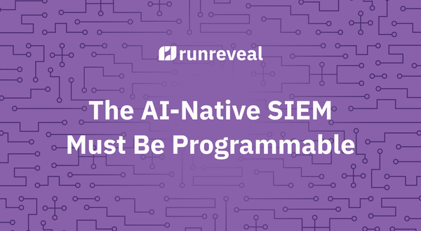 The AI-Native SIEM Must Be Programmable