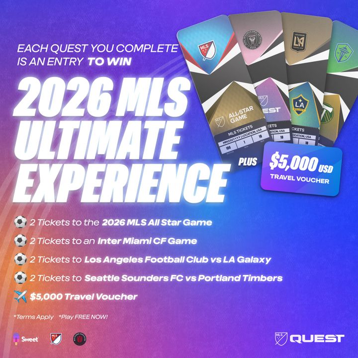 Complete an MLS QUEST and You Could Win the Grand Prize — The 2026 MLS Ultimate Experience Package!